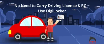No Need to Carry Driving Licence & RC