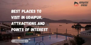 Best Udaipur Tourist Places
