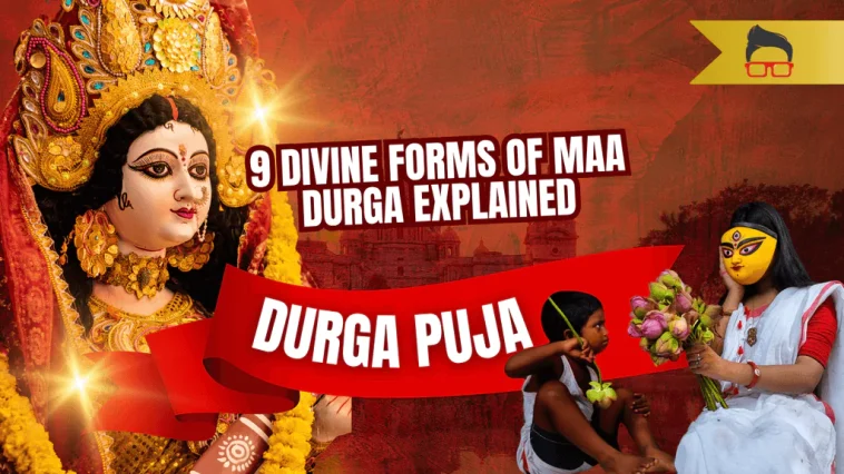 Navratri 9 Forms of Goddess Durga