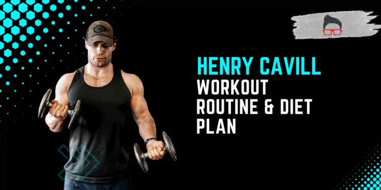 henry cavill diet
