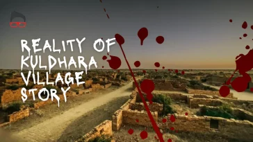 haunted tale of Kuldhara