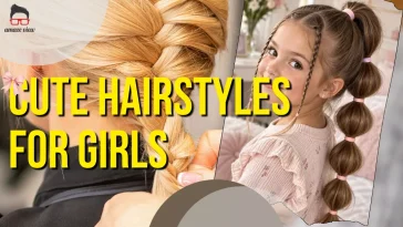 Cute Hairstyles for Girls