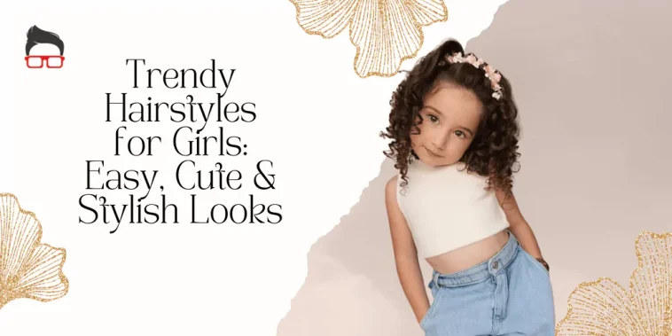 Hairstyles For Girls