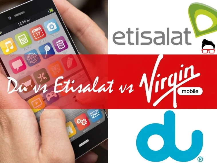 Du vs Virgin vs Etisalat