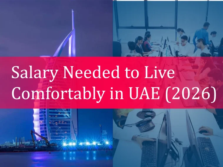 salary-needed-to-live-comfortably-in-uae