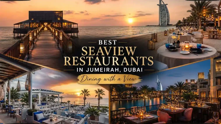 Seaview Restaurants in Dubai