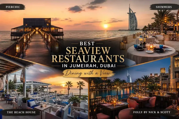 Seaview Restaurants in Dubai
