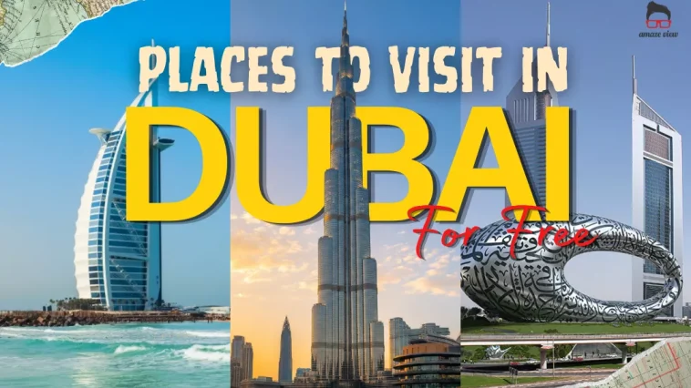 Places to Visit in Dubai For Free
