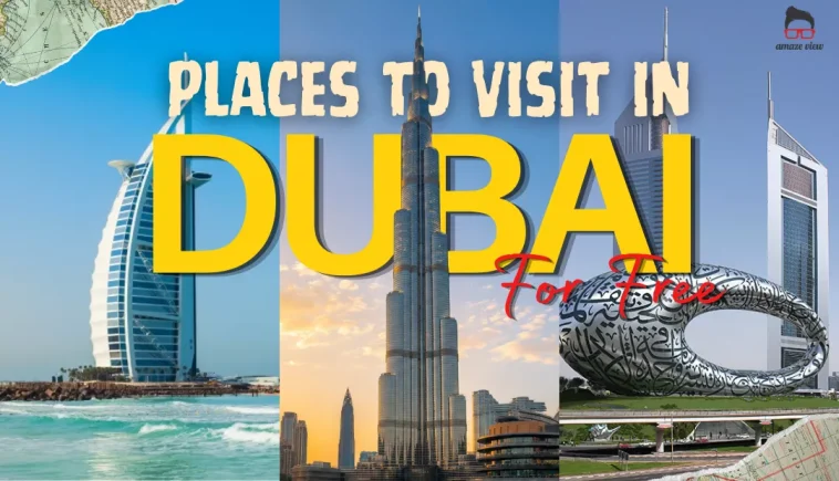 Places to Visit in Dubai For Free