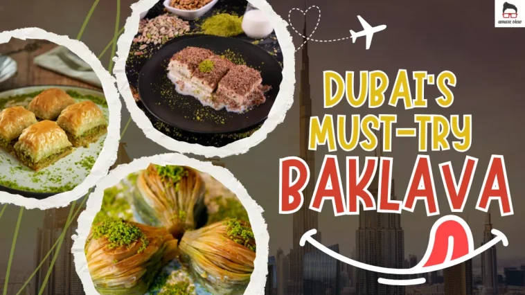 Best Baklava in Dubai