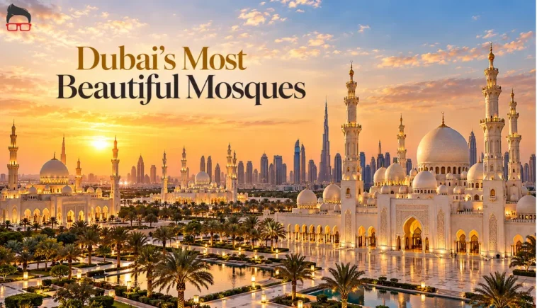Best Mosques in Dubai